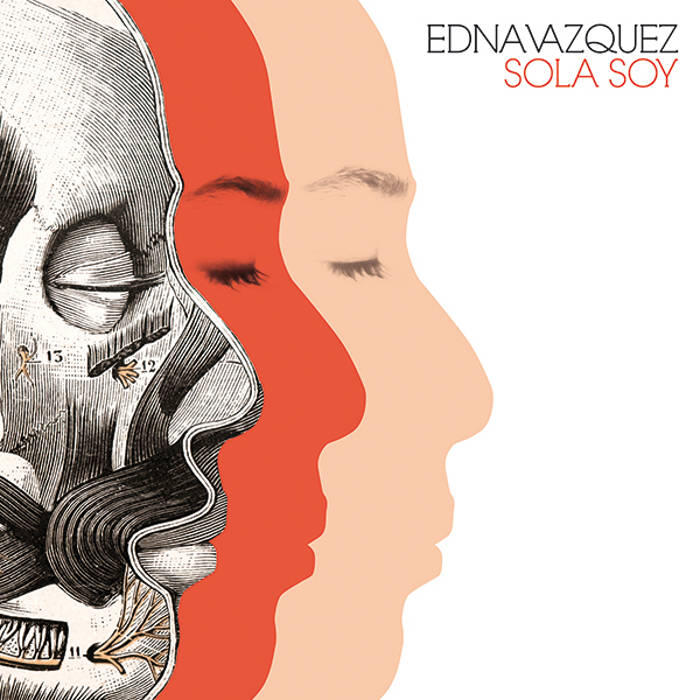 This image shows the cover art for Edna Vazquez's album, "Sola Soy."